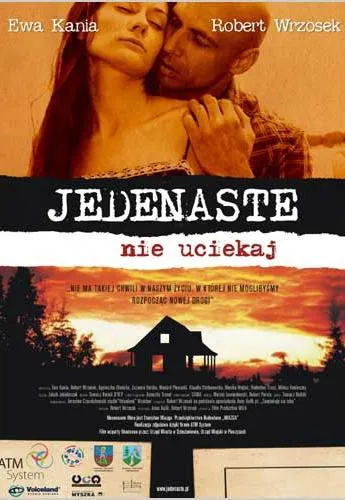Plakat: Jedenaste: nie uciekaj