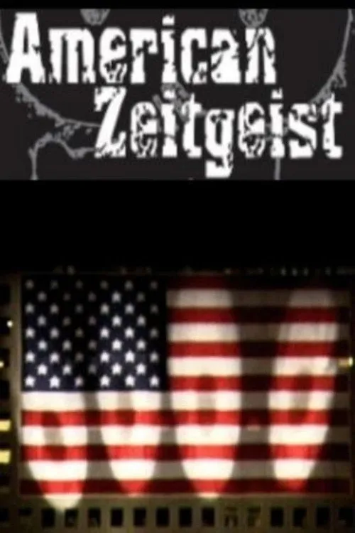 Plakat filmu American Zeitgeist