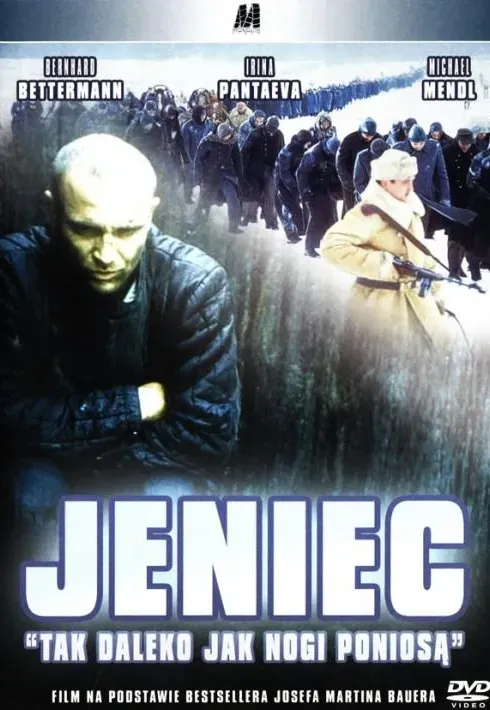 Plakat: Jeniec: Tak daleko jak nogi poniosą