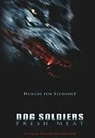 Plakat: Dog Soldiers: Fresh Meat