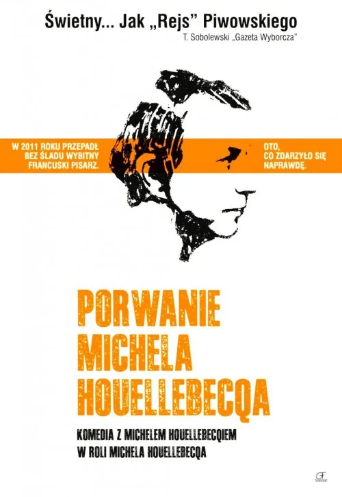 Plakat: L'enlèvement de Michel Houellebecq