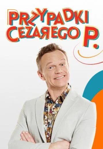 Plakat: Przypadki Cezarego P.