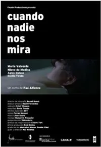 Plakat: Cuando nadie nos mira