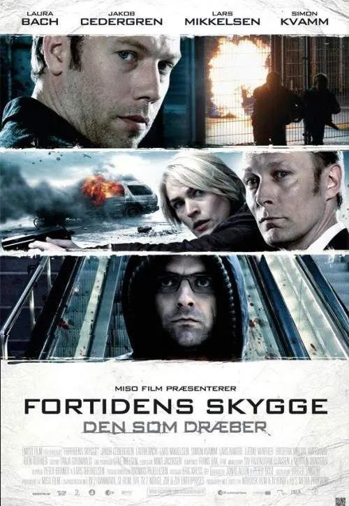 Plakat: Den som dræber - Fortidens skygge