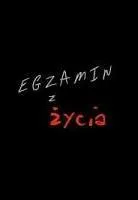 Plakat: Egzamin z życia