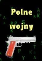 Plakat: Polne wojny