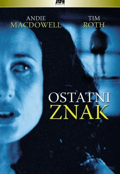 Plakat: Ostatni znak