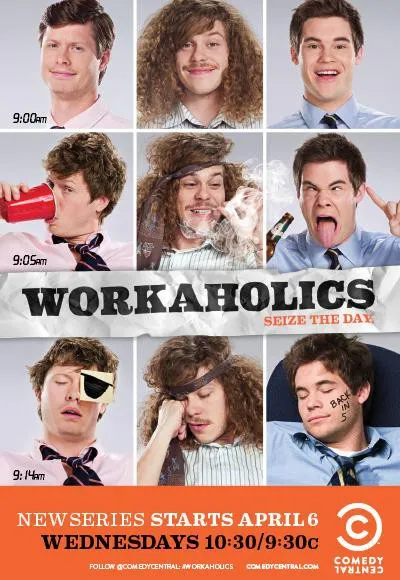 Plakat: Workaholics