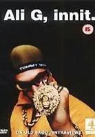 Plakat: Ali G, Innit