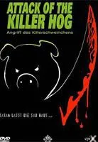 Plakat: Attack of the Killer Hog
