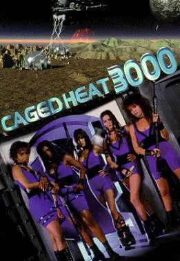 Plakat: Caged Heat 3000