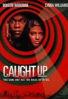 Plakat: Caught Up