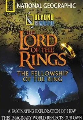 Plakat: National Geographic: Beyond the Movie - The Lord of the Rings