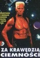 Plakat: Za krawędzią ciemności