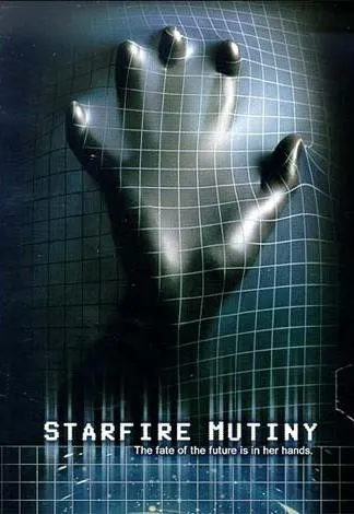 Plakat: Starfire Mutiny