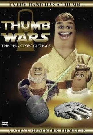 Plakat: Thumb Wars: The Phantom Cuticle