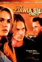 Plakat: Gdy zjawią się obcy