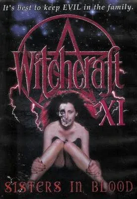 Plakat: Witchcraft XI: Sisters in Blood