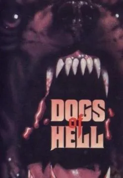 Plakat: Dogs of Hell