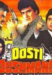 Plakat: Dosti Dushmani