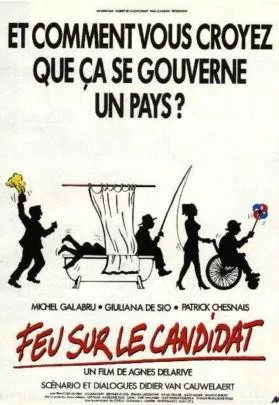 Plakat: Feu sur le candidat