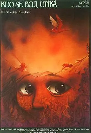 Plakat: Kdo se bojí, utíká