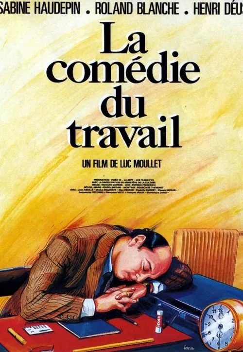 Plakat: La comédie du travail