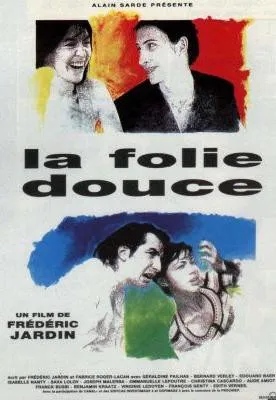 Plakat: La folie douce