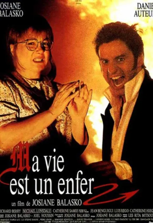 Plakat: Ma vie est un enfer