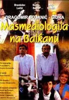 Plakat: Masmediologija na Balkanu