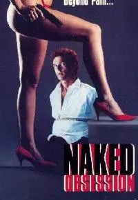 Plakat: Naked Obsession