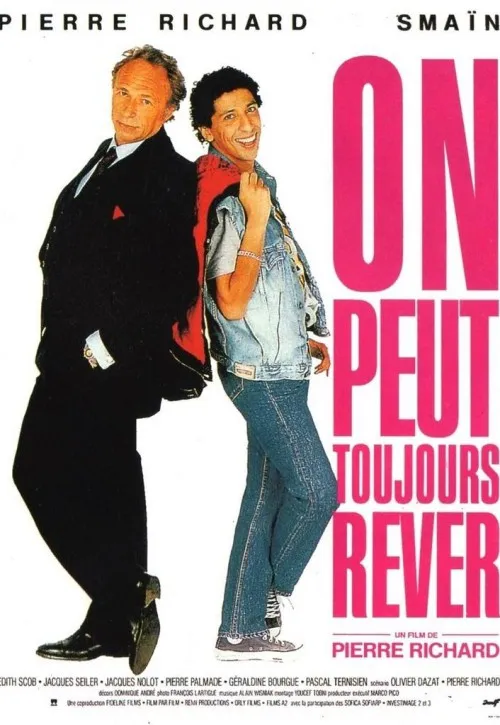 Plakat: On peut toujours rêver