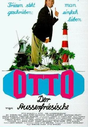 Plakat: Otto – Der Außerfriesische