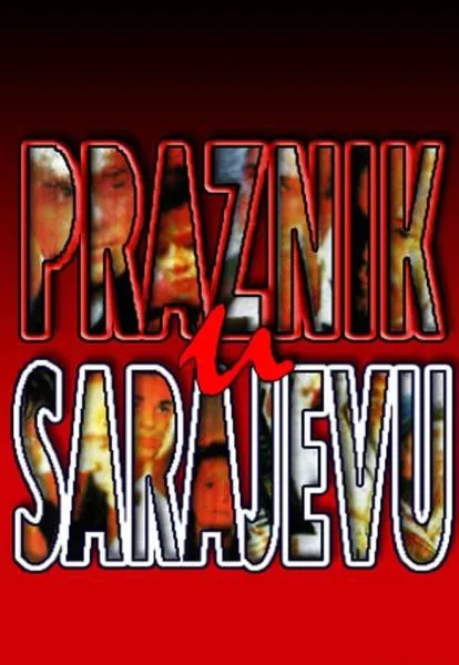 Plakat: Praznik u Sarajevu