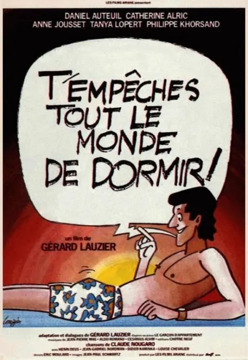 Plakat: T'empêches tout le monde de dormir