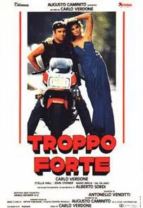 Plakat: Troppo forte