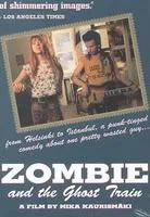 Plakat: Zombie ja Kummitusjuna