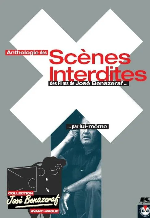 Plakat: Anthologie des scènes interdites érotiques et pornographiques de José Bénazéraf