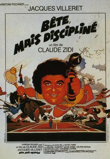 Plakat: Bête mais discipliné