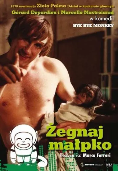 Plakat: Żegnaj małpko