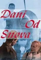 Plakat: Dani od snova