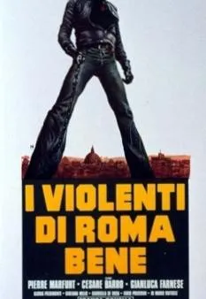 Plakat: I violenti di Roma bene