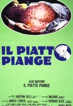 Plakat: Il piatto piange