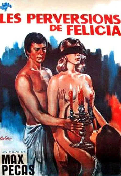 Plakat: Les mille et une perversions de Felicia