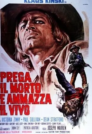 Plakat: Prega il morto e ammazza il vivo