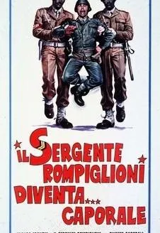Plakat: Sergente Rompiglioni diventa... caporale