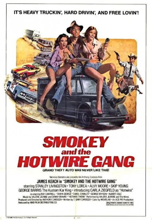 Plakat: Smokey and the Hotwire Gang