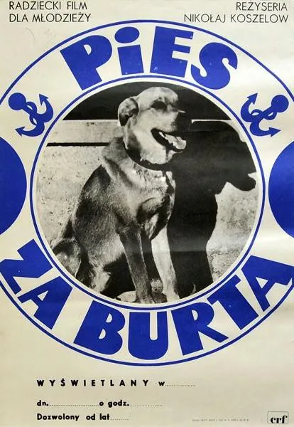 Plakat: Pies za burtą