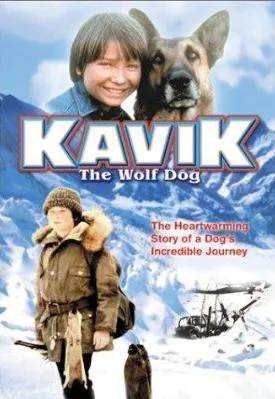 Plakat: The Courage of Kavik, the Wolf Dog
