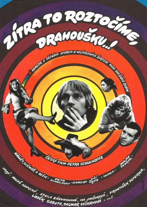 Plakat: Zítra to roztočíme, drahoušku